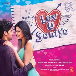 Luv U Soniyo Mashup