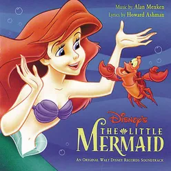 Les Poissons (from "The Little Mermaid") From "The Little Mermaid” / Soundtrack Version
