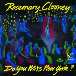 Do You Miss New York? Album Version