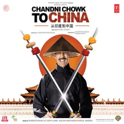 Chandni Chowk To China (Remix)