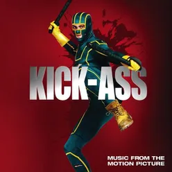 Bad Reputation - Kick Ass film version (inc' dialogue)