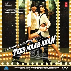 Tees Maar Khan (Remix)