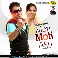 Moti Moti Akh