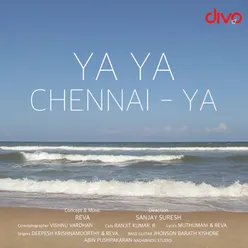 Ya Ya Chennai Ya