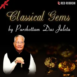 Classical Gems By Purshottam Das�Jalota