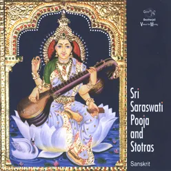 05 - Sri Saraswathi Stothram (Rudyamalam)