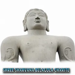 Shree Shravana Belagola Charite