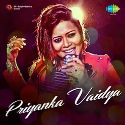 Songs By Priyanka Vaidya