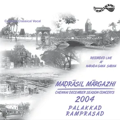 Madrasil Margazhi 2004 Vol 1 Palakkad Ramprasad