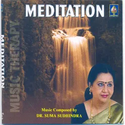 Meditation - Music Therapy 6 - Amruthavarshini - Adi