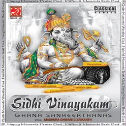 Siddhi Vinayakam Ghana Sankeerthanas - G Srikanth
