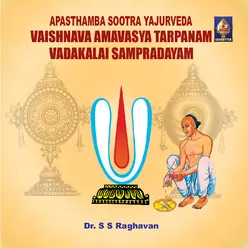 Aapastamba Sootra Yajurveda Vaishnava Amaavaasya Tarpanam - Vadakalai