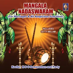 Mangala Naadaswaram - For Marriages And Auspicious Functions