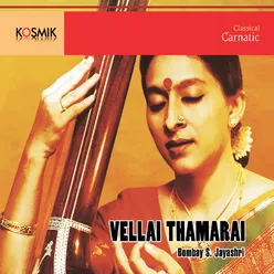 Vellai Thamarai Raga - Abheri Tala - Adi