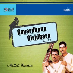 Govardhana Giridhara Vol 2