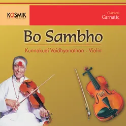 Bo Sambho Raga - Revathi Tala - Adi