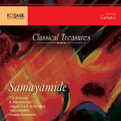 Samayamide - Classical Treasures