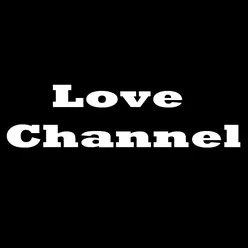 Love Channel