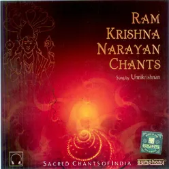 Ram Krishna Narayan Chants