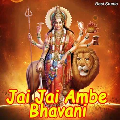 Jai Jai Ambe Bhavani