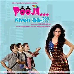 Pooja Kiven Aa - Mashup