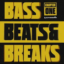 Bass, Beats & Breaks (Chapter One)