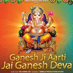 Ganesh Aarti - Jai Ganesh Deva