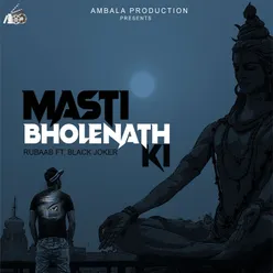 Masti Bholenath Ki