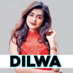 Dilwa