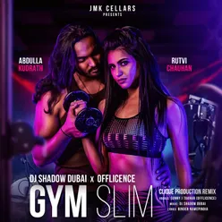 Gym Slim Remix