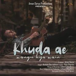 Khuda Ae Mangu Kya Main