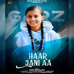 Haar Jani Aa