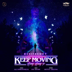 Keep Moving - Tureya Tureya Ja