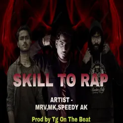 Skill To Rap