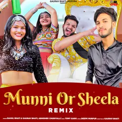 Munni Or Sheela Remix