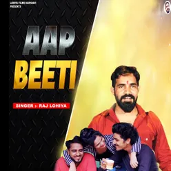 Aap Beeti (feat. Rowdy Vardaat, Gaurav Bainsla, Pari)
