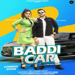 Baddi Car (feat. Divyanka Sirohi, Yash Vashisht)