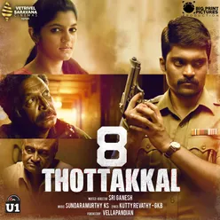 8 Thottakkal Original Background Score