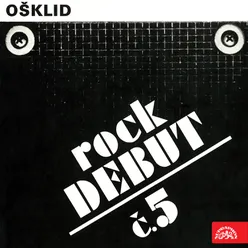Rock debut č. 5 Ošklid