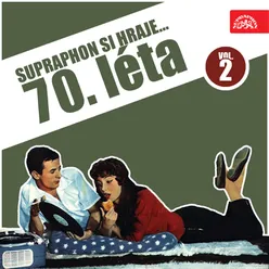 Various supraphon si hraje... 70. Léta, Vol. 2