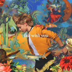 Fall with You