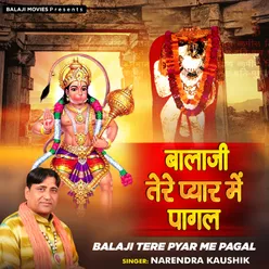 Balaji Tere Pyar Me Pagal