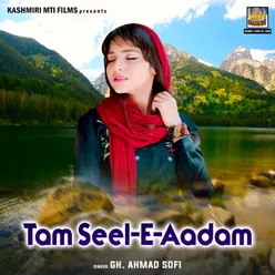 Tam Seel-E-Aadam