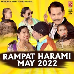 Rampat Harami May 2022