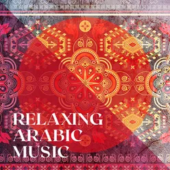 Relaxing Arabic Music