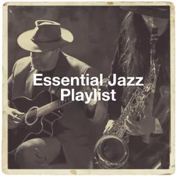 Essential Jazz Playlist