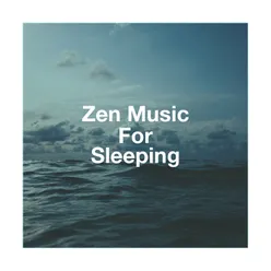 Zen Music for Sleeping