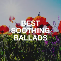 Best Soothing Ballads