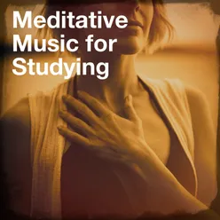 Meditative Music for Studying