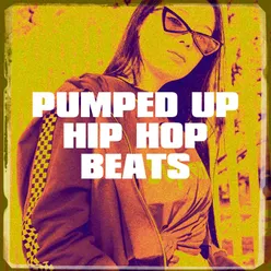 Pumped up Hip Hop Beats